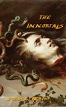 The Immortals - Susan R. Murphy - 9781311711618