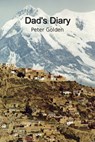 Dad's Diary - Peter Golden - 9781311748867