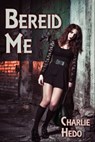 Bereid Me - Charlie Hedo - 9781311750808