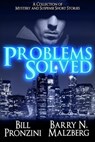 Problems Solved - Bill Pronzini - 9781311754431