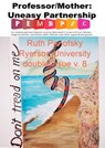 Professor/Mother: The Uneasy Partnership, Femspec v. 8 - Ruth Panofsky - 9781311811738