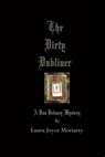 The Dirty Dubliner - A Dan Delaney Mystery - Laura Joyce Moriarty - 9781311814487