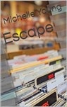 Escape - Michelle Young - 9781311817563