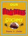 Our Unvirtuous Society - Duane L. Ostler - 9781311854391