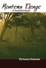 Montema Elenge- A Youthful Heart - Chrisann Dawson - 9781311871657