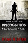 Street- Precognition - Ryan A. Span - 9781311933041