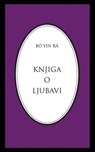 Knjiga o ljubavi - Bô Yin Râ - 9781311953117