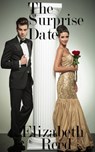 The Surprise Date - Elizabeth Reed - 9781311964915