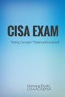 CISA Exam-Testing Concept-IT Balancecd Score Card - Hemang Doshi - 9781311989581