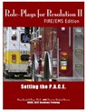 Role-Plays for Resolution II: Setting the P.A.C.E.: Fire/EMS Edition - Mary Kendall Hope - 9781312684782