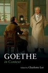 Goethe in Context - Charlotte (University of Cambridge) Lee - 9781316511039