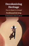 Decolonizing Heritage - Ferdinand (Freie Universitat Berlin) De Jong - 9781316514535