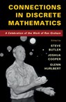 Connections in Discrete Mathematics - Steve (Iowa State University) Butler ; Joshua (University of South Carolina) Cooper ; Glenn (Virginia Commonwealth University) Hurlbert - 9781316607886