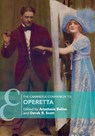 The Cambridge Companion to Operetta - Anastasia (University of Leeds) Belina ; Derek B. (University of Leeds) Scott - 9781316633342