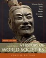 A History of World Societies, Concise, Volume 1 - Roger B. Beck ; Patricia B Ebrey ; Merry E. Wiesner-Hanks ; John P. McKay - 9781319070151