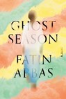 Ghost Season - Fatin Abbas - 9781324001744