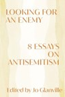 Looking for an Enemy - Jo Glanville - 9781324020653