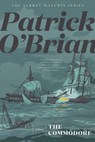 THE COMMODORE - Patrick O'Brian - 9781324021551