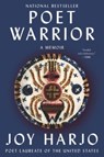 Poet Warrior - Joy Harjo - 9781324022015