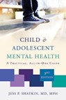 Child & Adolescent Mental Health - Jess P. Shatkin - 9781324031086
