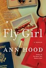 Fly Girl - Ann Hood - 9781324050414