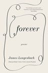 Forever - James Longenbach - 9781324052067
