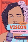 Vision - Precious Perez - 9781324053873