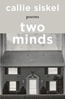 Two Minds - Callie Siskel - 9781324073673