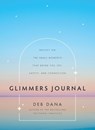 Glimmers Journal - Deb Dana - 9781324082071