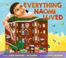 Everything Naomi Loved - Katie Yamasaki ; Ian Lendler - 9781324082286