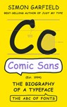 Garfield, S: Comic Sans - Simon Garfield - 9781324086246
