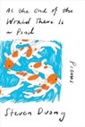 At the End of the World There Is a Pond - Steven Duong - 9781324086789