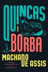 Quincas Borba - Joaquim Maria Machado de Assis - 9781324090687
