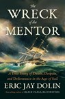 The Wreck of the Mentor - Eric Jay Dolin - 9781324096320