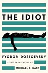 The Idiot - Fyodor Dostoevsky - 9781324096375