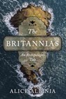 The Britannias - Alice Albinia - 9781324105145