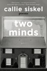 Two Minds - Callie Siskel - 9781324116905