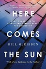 Here Comes the Sun - Bill McKibben - 9781324130628