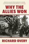 Why the Allies Won - Richard Overy - 9781324130789
