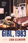 Girl, 1983 - Linn Ullmann - 9781324134343