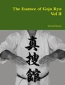 The Essence of Goju Ryu - Vol II - Richard Barrett - 9781326050542