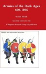 Armies of the Dark Ages - Ian Heath - 9781326233327