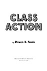 Class Action - Steven B. Frank - 9781328476913
