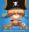 Arrr, Mustache Baby! - Bridget Heos - 9781328506528