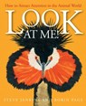 Look at Me! - Robin Page - 9781328544216