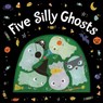 Five Silly Ghosts - Clarion Books - 9781328549426