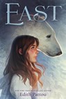 East - Edith Pattou - 9781328581587