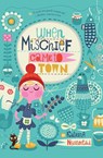 When Mischief Came to Town - Katrina Nannestad - 9781328740946