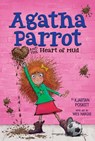 Agatha Parrot and the Heart of Mud - Kjartan Poskitt - 9781328742124