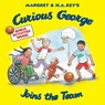Curious George Joins the Team - Cynthia Platt - 9781328910479